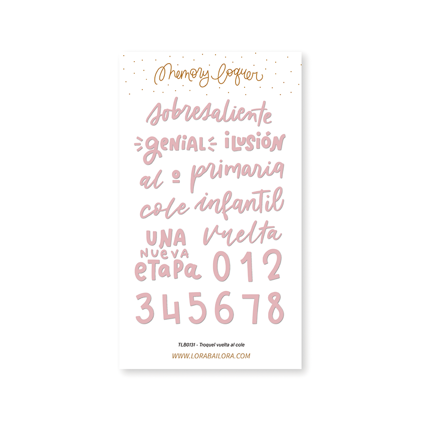 Troquel vuelta al cole Baby M va al cole Lora Bailora