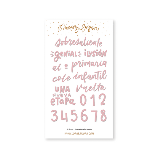 Troquel vuelta al cole Baby M va al cole Lora Bailora