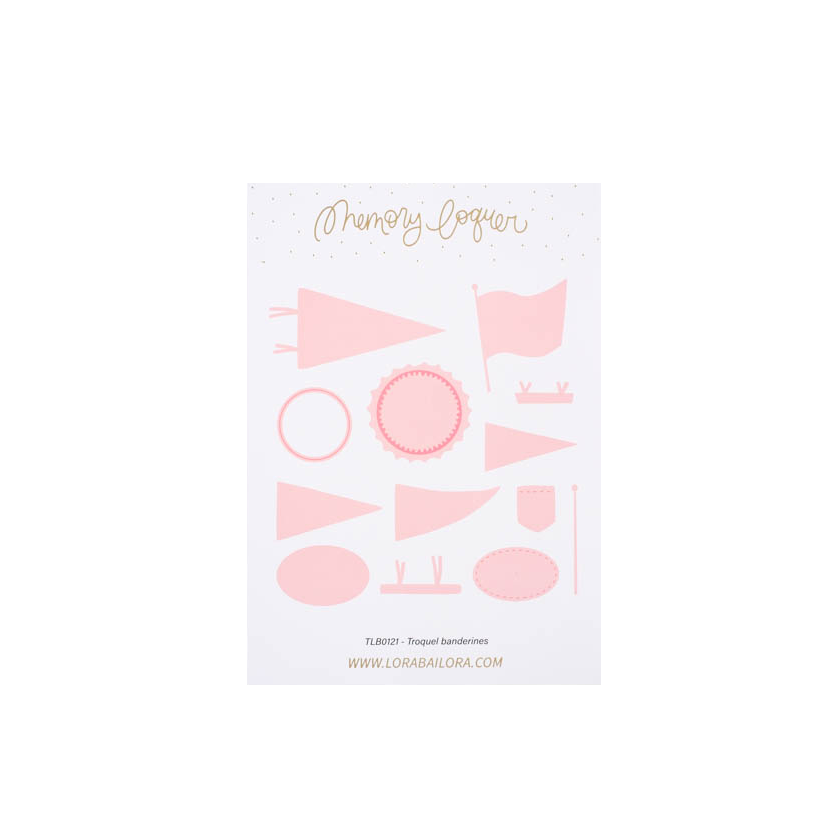 Troquel Banderines Perseidas Lora Bailora